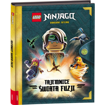 LEGO NINJAGO. Tajemnice Świata Fuzji